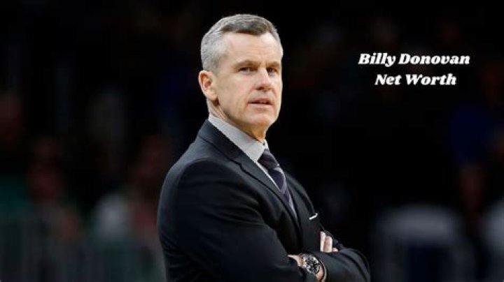 Billy Donovan Net Worth | Celebrity Net Worth