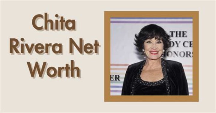 Chita Rivera Net Worth | Celebrity Net Worth
