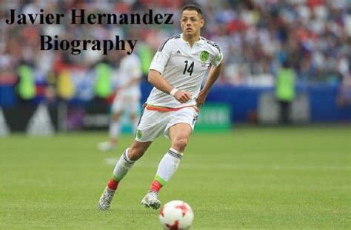 Javier Hernandez Net Worth | Celebrity Net Worth