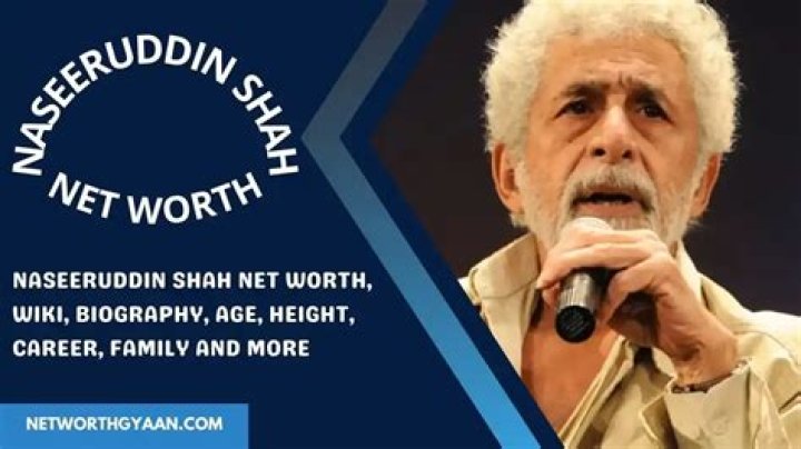 Naseeruddin Shah Net Worth | Celebrity Net Worth