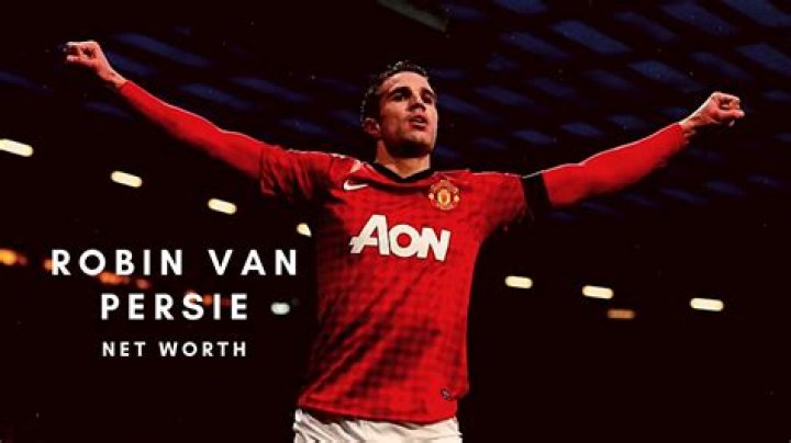 Robin van Persie Net Worth